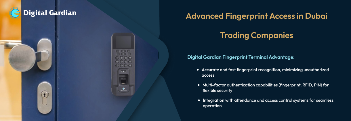 secure access control with fingerprint technology in dubai companies