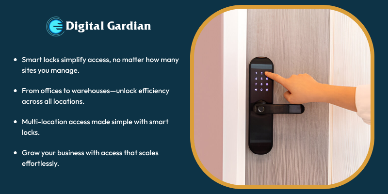 smart locks improving multi-location security management