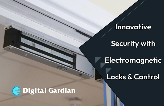 smart security solutions featuring electromagnetic locking mechanisms